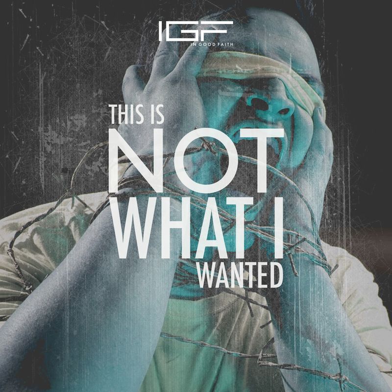 In Good Faith - Not What I Wanted (Frozen Plasma Remix)